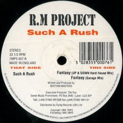 R.M. Project - R.M. Project - Such A Rush - 7MPS