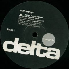 Ruffcut - Ruffcut - EP 1 - Delta Records