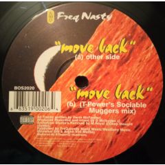 Freq Nasty - Freq Nasty - Move Back - Botchit & Scarper