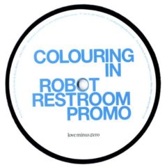 Tom Neville Presents Robot Restroom - Tom Neville Presents Robot Restroom - Colouring In - Love Minus Limited 1