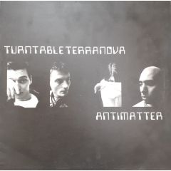 Turntable Terranova - Turntable Terranova - Antimatter EP - Compost
