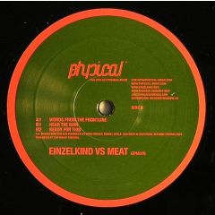 Einzelkind Vs Meat - Einzelkind Vs Meat - Words From The Frontline - Get Physical