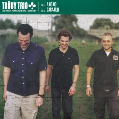 Trüby Trio - Trüby Trio - A-Go-Go / Carajillo - Compost Records