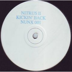 Nitrus Ii - Nitrus Ii - Kickin' Back - Nunatak Records