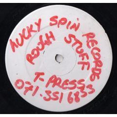 Rufstuff - Rufstuff - Burn To The Spliff / Losing Control - Lucky Spin Recordings