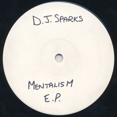 DJ Sparks - DJ Sparks - Mentalism EP - Yaw Records