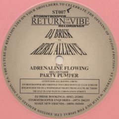 DJ Brisk Vs Rebel Alliance - DJ Brisk Vs Rebel Alliance - Adrenaline Flowing (Pink Vinyl) - Stormtrooper Recordings