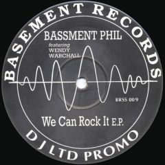 Basement Phil Featuring Wendy - Basement Phil Featuring Wendy - We Can Rock It E.P. - Basement Records