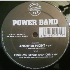Power Band - Power Band - Another Night / Find Me (Odyssey To Anyone) - Power Fly