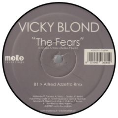 Vicky Blond - Vicky Blond - The Fears - Molto