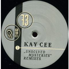 Kaycee - Kaycee - Unsolved Mysteries (Remixes) - Go For It
