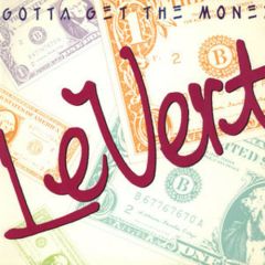 Levert - Levert - Gotta Get The Money - Atlantic