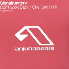 Signalrunners - Signalrunners - Don't Look Back - Anjuna Beats