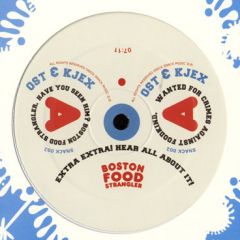 Ost & Kjex - Ost & Kjex - Boston Food Strangler - Snick Snack Music