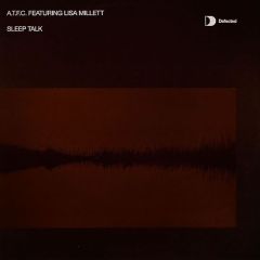 Atfc Feat. Lisa Millett - Atfc Feat. Lisa Millett - Sleep Talk (Disk 1) - Defected