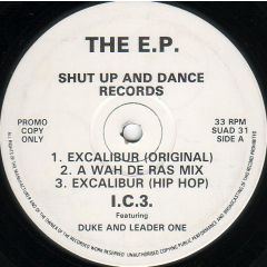 I.C.3. Featuring MC Duke And DJ Leader 1 - I.C.3. Featuring MC Duke And DJ Leader 1 - The E.P. - Shut Up And Dance Records