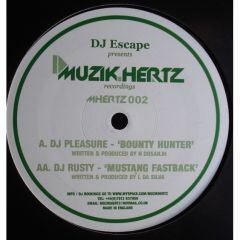 DJ Pleasure - DJ Pleasure - Bounty Hunter - Musik Hertz