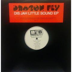 Dragon Fly - Dragon Fly - Dis Jah Little Sound EP - BTB Records