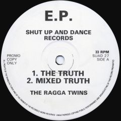 The Ragga Twins - The Ragga Twins - E.P. - Shut Up And Dance Records