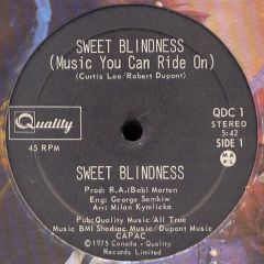 Sweet Blindness - Sweet Blindness - Sweet Blindness - Quality