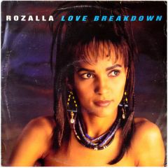 Rozalla - Rozalla - Love Breakdown - Pulse 8
