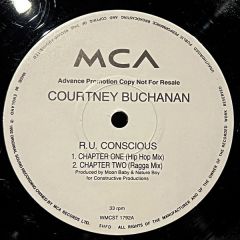 Courtney Buchanan - Courtney Buchanan - R U Conscious - MCA