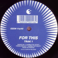 Trak 1 - Trak 1 - For This - Ozone Recordings