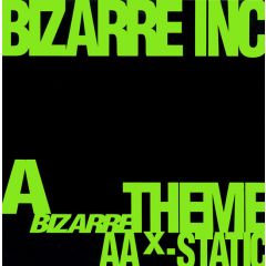 Bizarre Inc - Bizarre Inc - X-Static / Bizarre Theme - Vinyl Solution