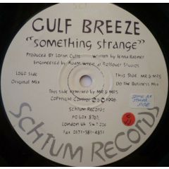 Gulf Breeze - Gulf Breeze - Something Strange - Schtum Records