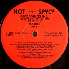 Moraes - Moraes - Release Yourself / Deep Inside Your Love - Hot 'N' Spycy