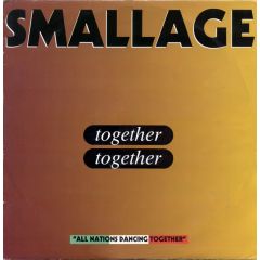Smallage - Smallage - Together-People Of All Nations - Jack Trax