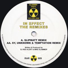 DJ Red Alert & Mike Slammer - DJ Red Alert & Mike Slammer - In Effect - The Remixes - Slammin' Vinyl