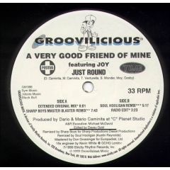 A Very Good Friend Of Mine - A Very Good Friend Of Mine - Just Round - Groovilicious