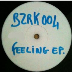 DR. Phil Omanski - DR. Phil Omanski - Feeling EP - Bzrk Records