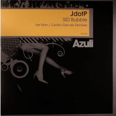 Jdotp - Jdotp - Sid Bubble - Azuli