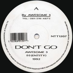 Awesome 3 - Awesome 3 - Don't Go / Headstrong - Entity Records