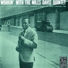 The Miles Davis Quintet - The Miles Davis Quintet - Workin' With The Miles Davis Quintet - Original Jazz Classics, Prestige