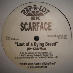 Scarface - Scarface - Last Of A Dying Breed (Sampler) - Rap A Lot