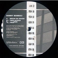 Danny Bonnici - Danny Bonnici - Break Da House EP - Hiddenform 2