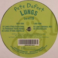 Pete Dafeet - Pete Dafeet - Lungs - Lost My Dog