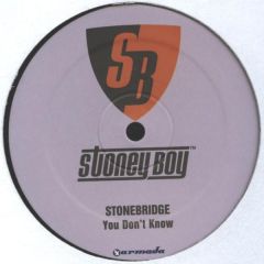 Stonebridge - Stonebridge - You Don't Know - Stoney Boy