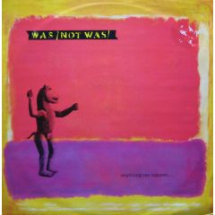 Was Not Was - Anything Can Happen - Fontana