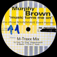 Murphy Brown - Murphy Brown - Music Turns Me On - MB Records