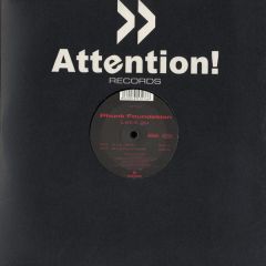 Phunk Foundation - Phunk Foundation - Let It Go - Attention