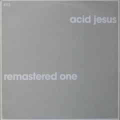 Acid Jesus - Acid Jesus - Remastered One - Klang Elektronik