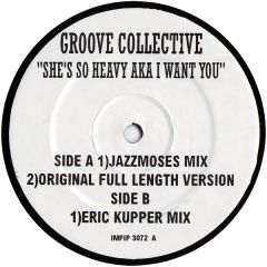 Groove Collective - Groove Collective - I Want You (She's So Heavy) - Giant Step