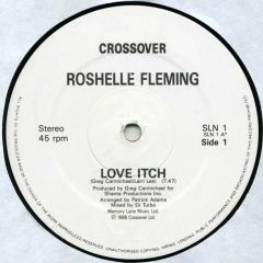 Roshelle Fleming - Roshelle Fleming - Love Itch - Crossover