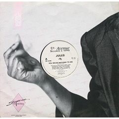 Jules - Jules - You Mean Nothing To Me - 5th Avenue Records And Tapes