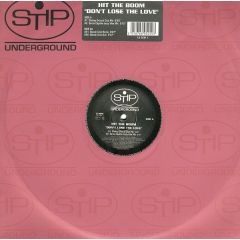 Hit The Boom - Hit The Boom - Don't Lose The Love - Stip Underground