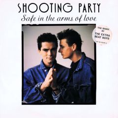 Shooting Party - Shooting Party - Safe In The Arms Of Love - Lisson Records
